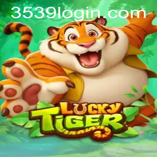 Explore o Mundo de LuckyTiger no 3539.com