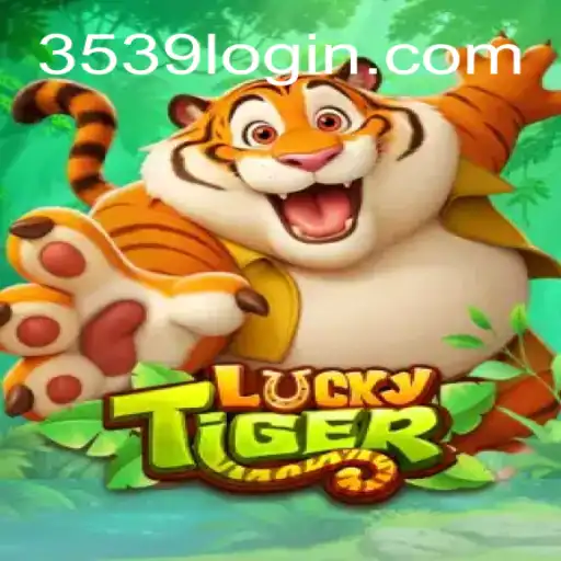 Explore o Mundo de LuckyTiger no 3539.com