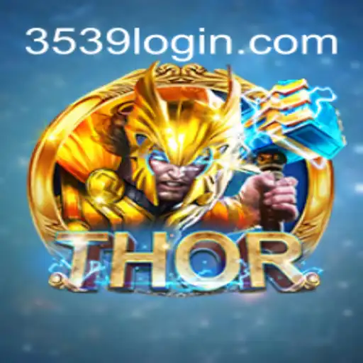 Explorando o Mundo do Jogo THOR: Uma Experiência Épica Através de 3539.com
